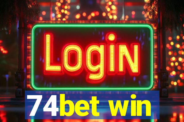 74bet win